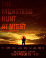 Watch The Monsters Hunt at Night Megavideo