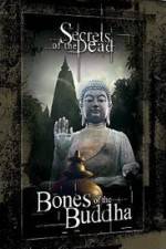 Watch Bones of the Buddha Megavideo