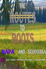 Watch The Routes to Roots: Napa and Sonoma Megavideo