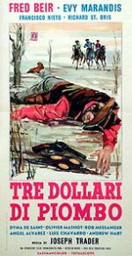 Watch Tre dollari di piombo Megavideo