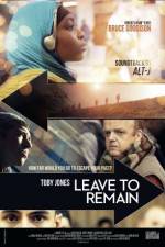 Watch Leave to Remain Megavideo