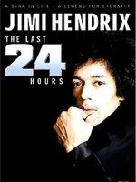 Watch Jimi Hendrix: The Last 24 Hours Megavideo