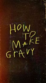 Watch How to Make Gravy Megavideo