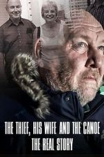 Watch The Thief, His Wife and the Canoe: The Real Story Megavideo