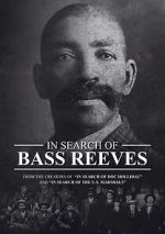 Watch In Search of Bass Reeves Megavideo