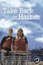 Watch Take Back the Harbor Megavideo