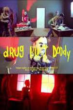 Watch Drug Bust Doody Megavideo