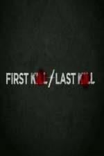Watch First Kill / Last Kill Megavideo
