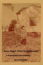 Watch Dave Hager Went to Hollywood Megavideo