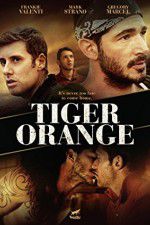 Watch Tiger Orange Megavideo