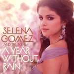 Watch Selena Gomez & the Scene: A Year Without Rain Megavideo
