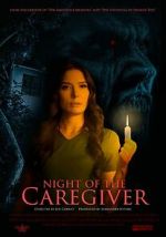 Watch Night of the Caregiver Megavideo
