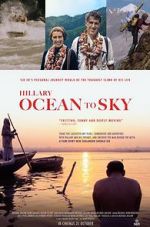 Watch Hillary: Ocean to Sky Megavideo