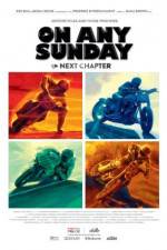 Watch On Any Sunday: The Next Chapter Megavideo