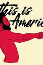 Watch Childish Gambino: This Is America Megavideo