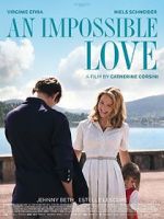 Watch An Impossible Love Megavideo