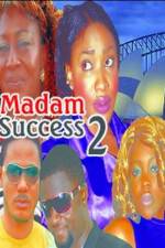 Watch Madam success 2 Megavideo
