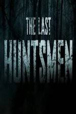 Watch The Last Huntsmen Megavideo