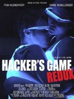 Watch Hacker\'s Game redux Megavideo