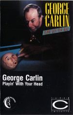 Watch George Carlin: Playin\' with Your Head Megavideo