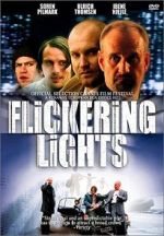 Watch Flickering Lights Megavideo