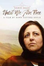 Watch Shirin Ebadi: Until We Are Free Megavideo
