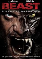 Watch Beast: A Monster Among Men Megavideo