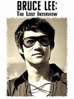 Watch Bruce Lee: The Lost Interview Megavideo