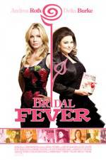 Watch Bridal Fever Megavideo