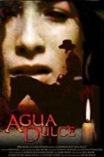 Watch Agua Dulce Megavideo