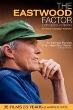 Watch The Eastwood Factor Megavideo