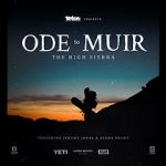 Watch Ode to Muir: The High Sierra Megavideo