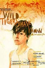 Watch Wild Tigers I Have Known Megavideo