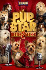 Watch Pup Star: Better 2Gether Megavideo
