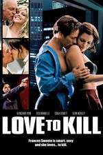 Watch Love to Kill Megavideo