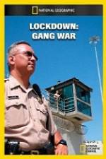Watch National Geographic Lockdown Gang War Megavideo