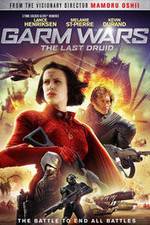 Watch Garm Wars: The Last Druid Megavideo