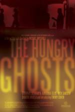 Watch The Hungry Ghosts Megavideo