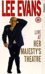 Watch Lee Evans: Live at Her Majesty\'s Megavideo