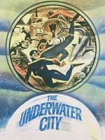 Watch The Underwater City Megavideo