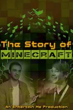 Watch The Story of Minecraft Megavideo