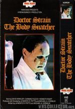 Watch Doctor Strain the Body Snatcher Megavideo