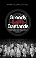 Watch Greedy Lying Bastards Megavideo