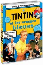 Watch Tintin et les oranges bleues Megavideo