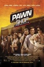 Watch Pawn Shop Chronicles Megavideo