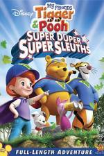 Watch My Friends Tigger and Pooh: Super Duper Super Sleuths Megavideo