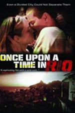 Watch Once Upon a Time in Rio Megavideo