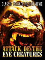 Watch Attack of the Eye Creatures Megavideo
