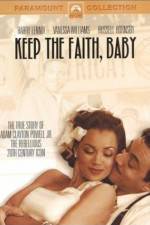 Watch Keep the Faith, Baby Megavideo