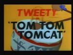 Watch Tom Tom Tomcat Megavideo